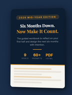 Half Year Reflection & Reset - 2026